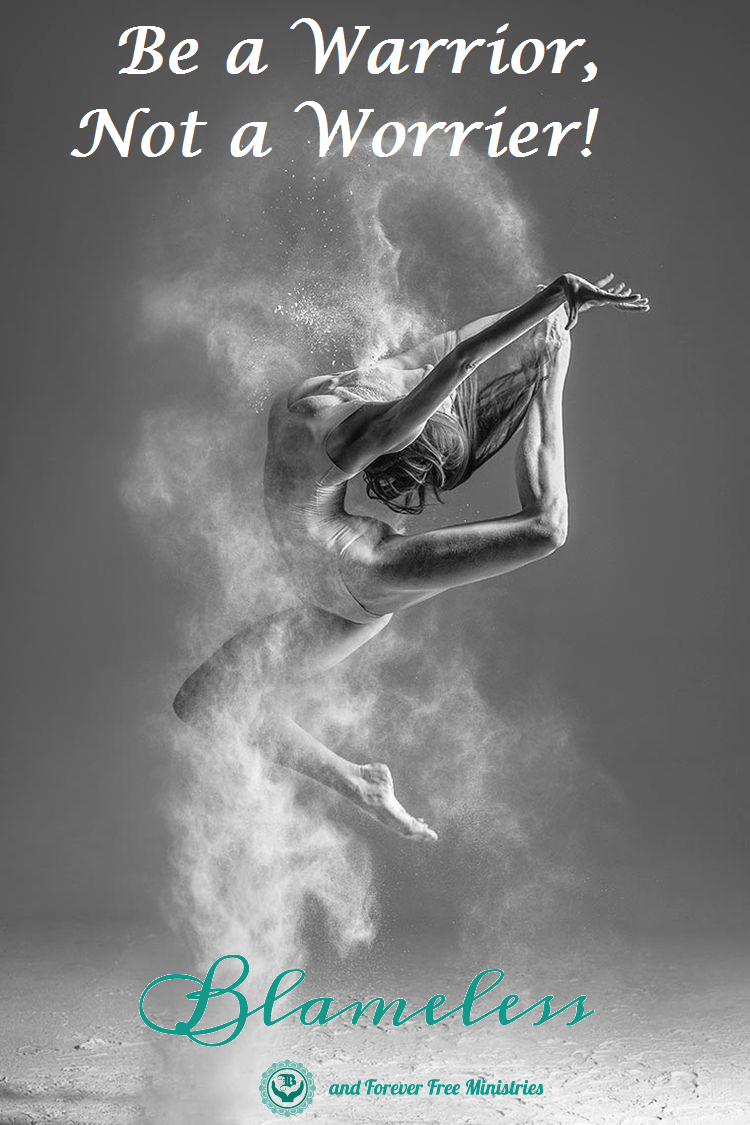 Be A Warrior, Not A Worrier!  Tammy Tangent&nbsp;Tuesdays