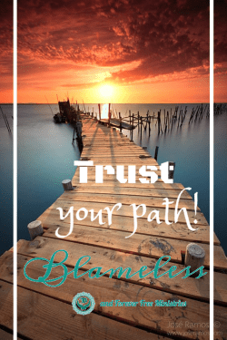 Blameless Trust Your Path