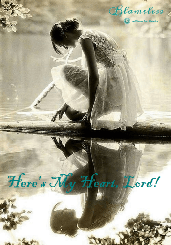 Blameless Heres My Heart Lord 1