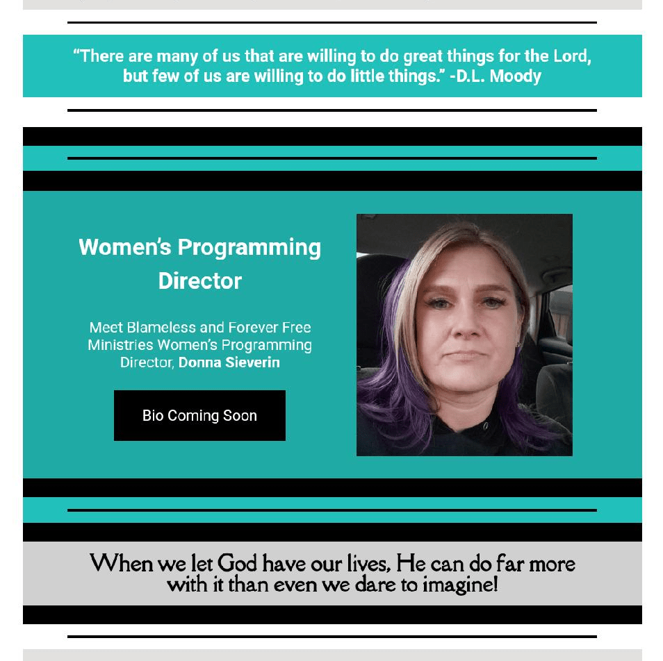 When we let God have our lives, He can do far more with it than even we dare to imagine!

There are many of us that are willing to do great things for the Lord, but few of us are willing to do little things. -D.L. Moody